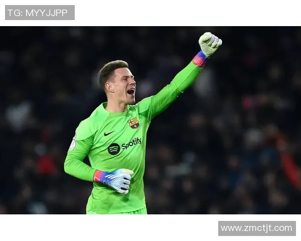 特尔施特根的守门艺术与巴萨未来的希望之路